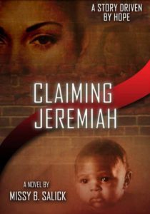 Missy B. Salick, Claiming Jeremiah